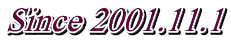 Since 2001.11.1